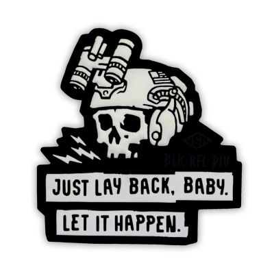 Black Rifle Division "Just Lay Back Baby" Patch - GITD