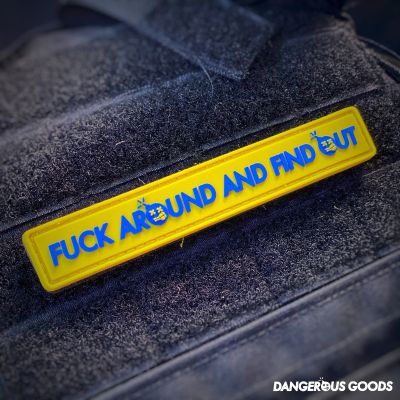 Dangerous Goods “Fuck Around and Find Out” PVC Morale Patch - Twisted Yellow