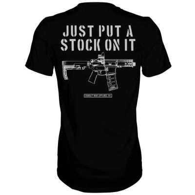 Combat Iron Apparel Just Put A Stock On It Men's T-Shirt