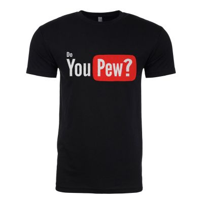 Do You Pew? 