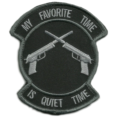 My Favorite Time is Quiet Time Patch - SWAT