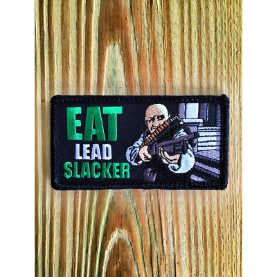 BACK TO THE FUTURE STRICKLAND "EAT LEAD SLACKER" MORALE PATCH