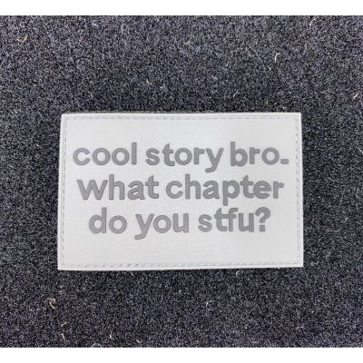 Cool Story Bro PVC Patch - Gray