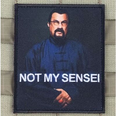 "Not My Sensei" Steven Seagal Patch